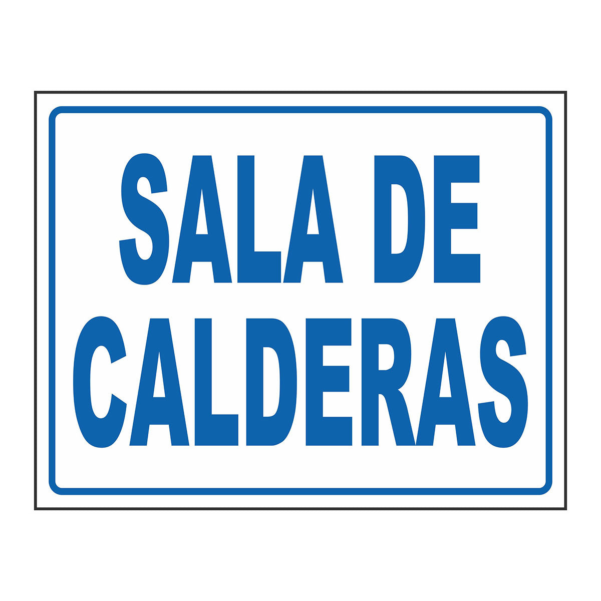 Cartel Sala de Calderas