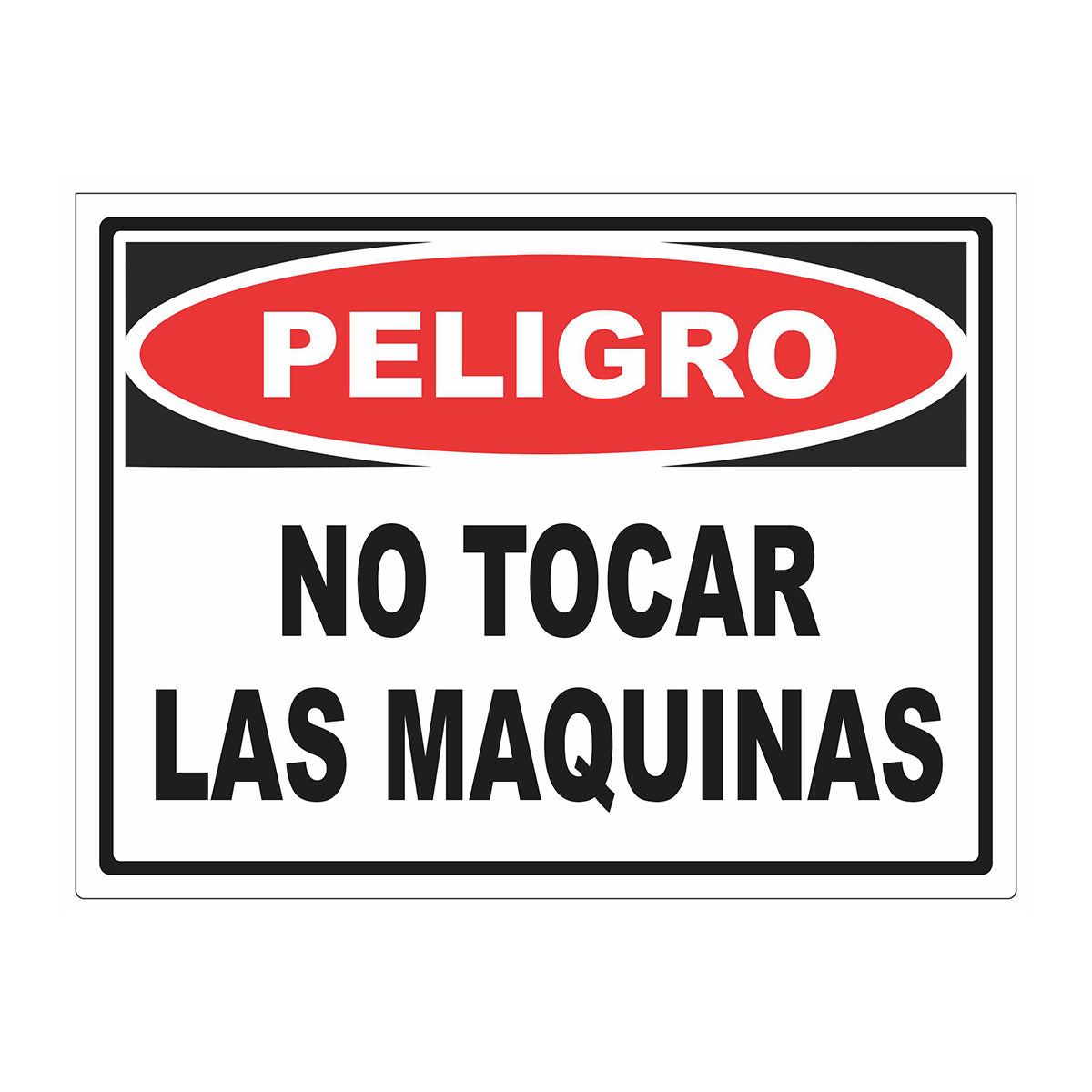 Cartel No Tocar las Maquinas