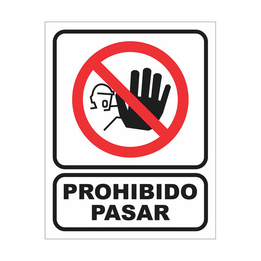 Cartel Prohibido Pasar