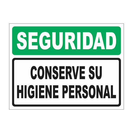 Cartel Seguridad Conserve su Higiene Personal