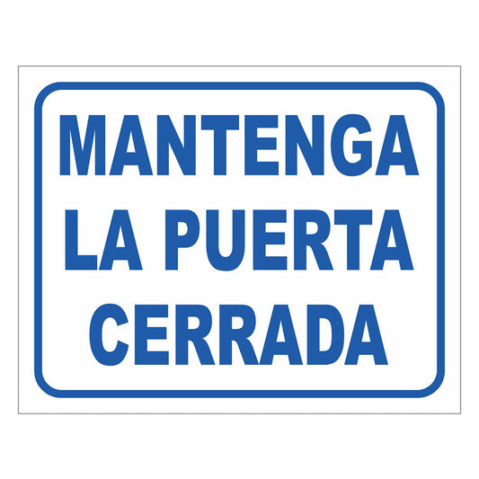 Cartel Mantenga la Puerta Cerrada