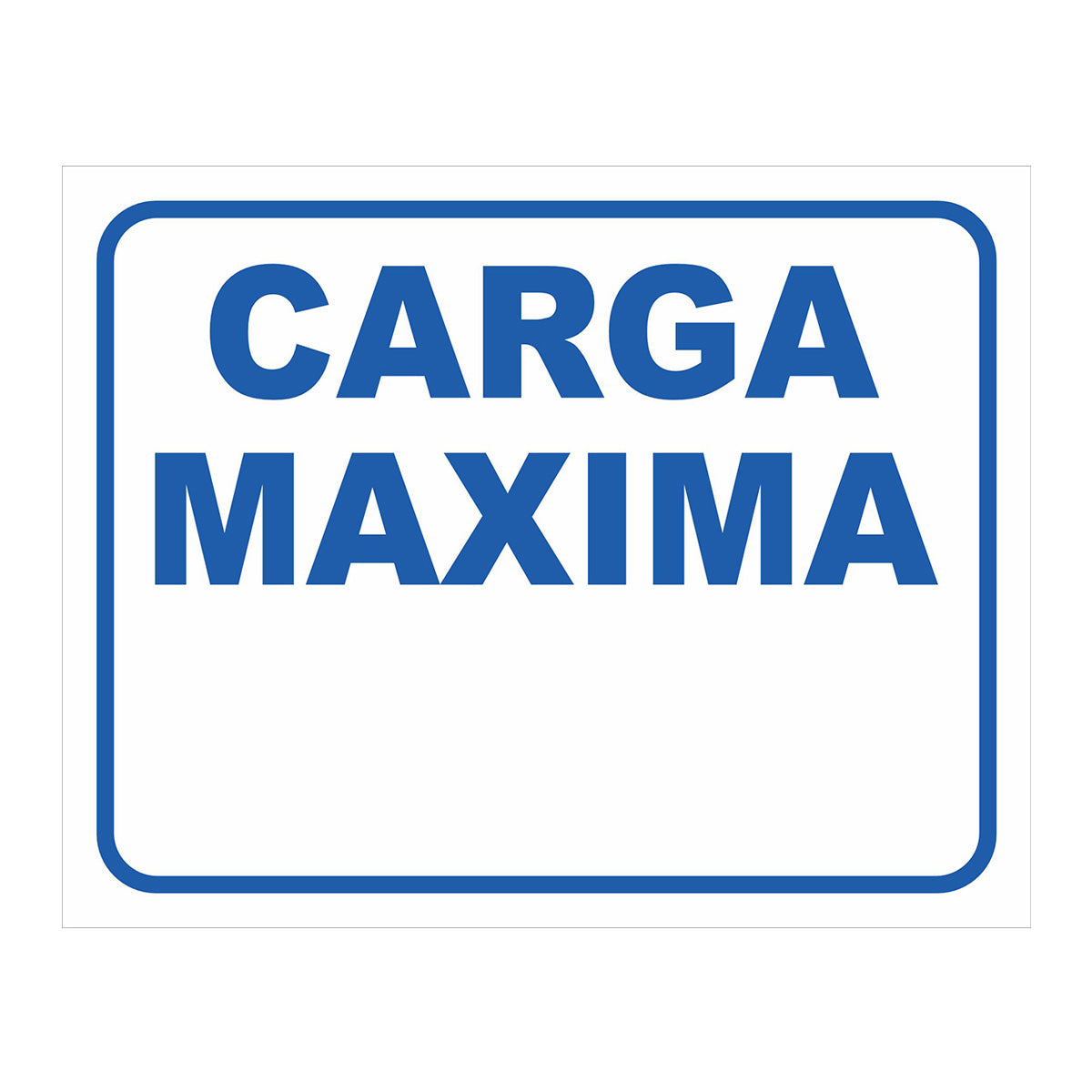 Cartel Carga Maxima