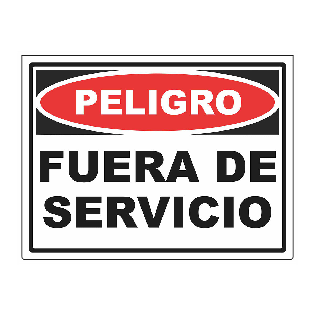 Cartel Peligro Fuera de Servicio
