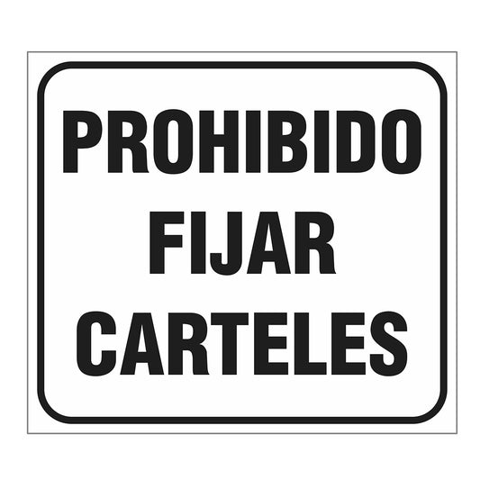 Cartel Prohibido Fijar Carteles
